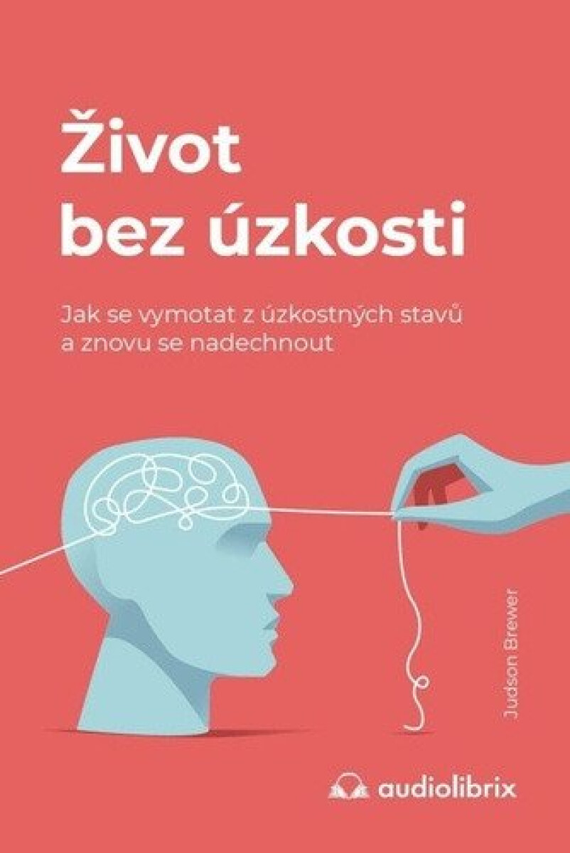 Kniha Život bez úzkosti