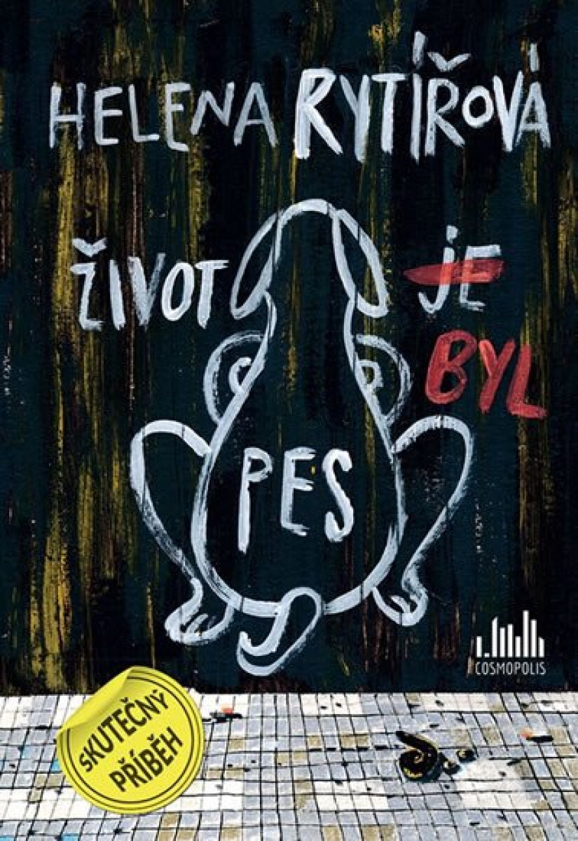 Kniha Život byl pes