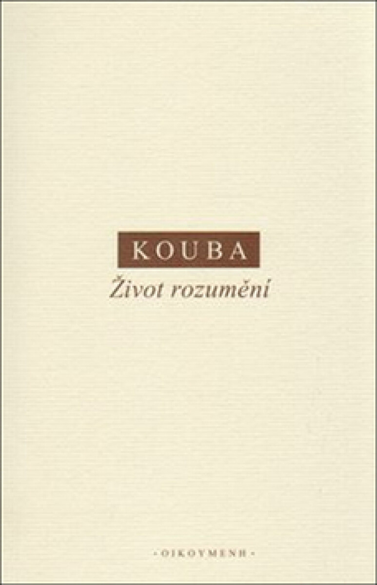 Kniha Život rozumění