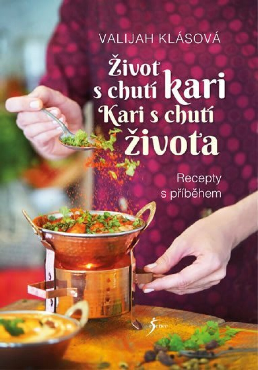 Kniha Život s chutí kari – Kari s chutí života