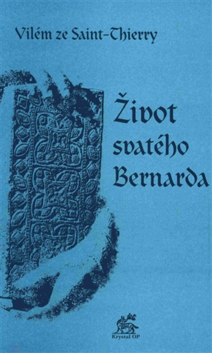 Život svatého Bernarda