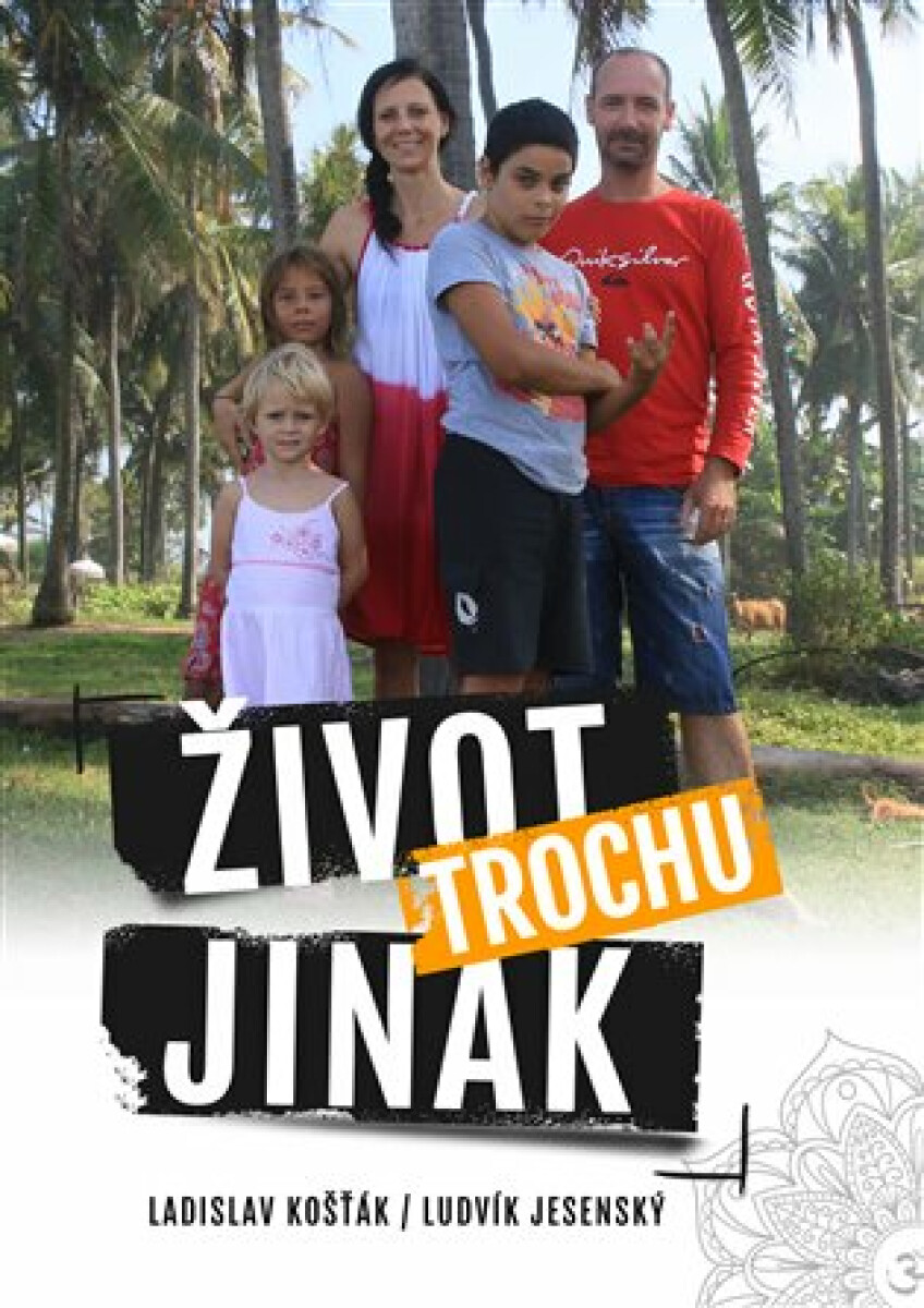 Kniha Život trochu jinak