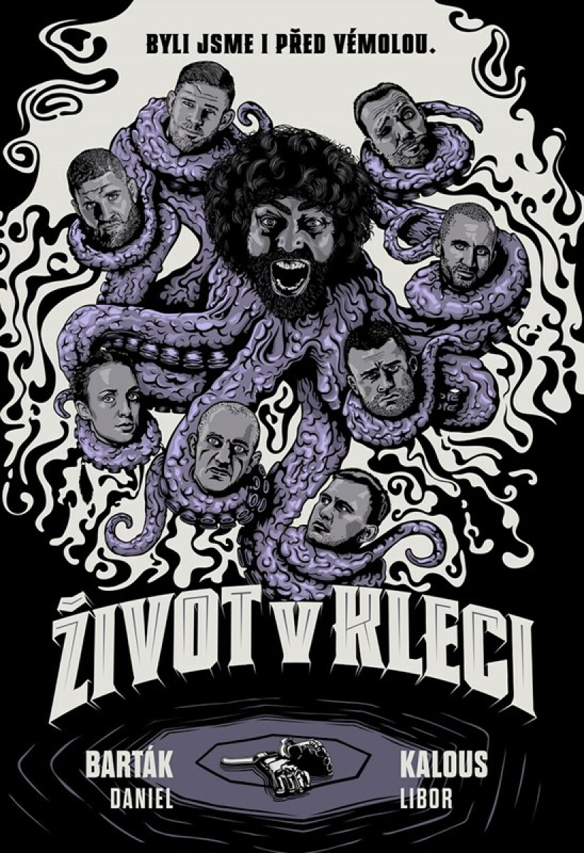 Život v kleci - Daniel Barták, Libor Kalous