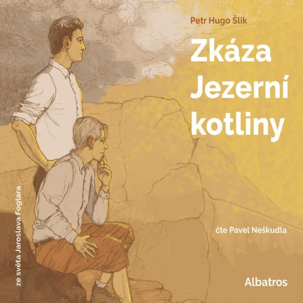 Levně Zkáza Jezerní kotliny - Petr Hugo Šlik - audiokniha