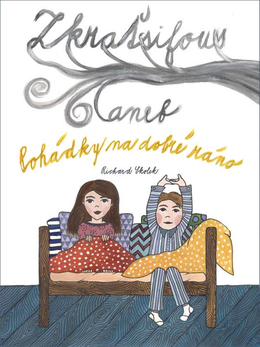 Zkraťsifous aneb Pohádky na dobré ráno - Richard Skolek