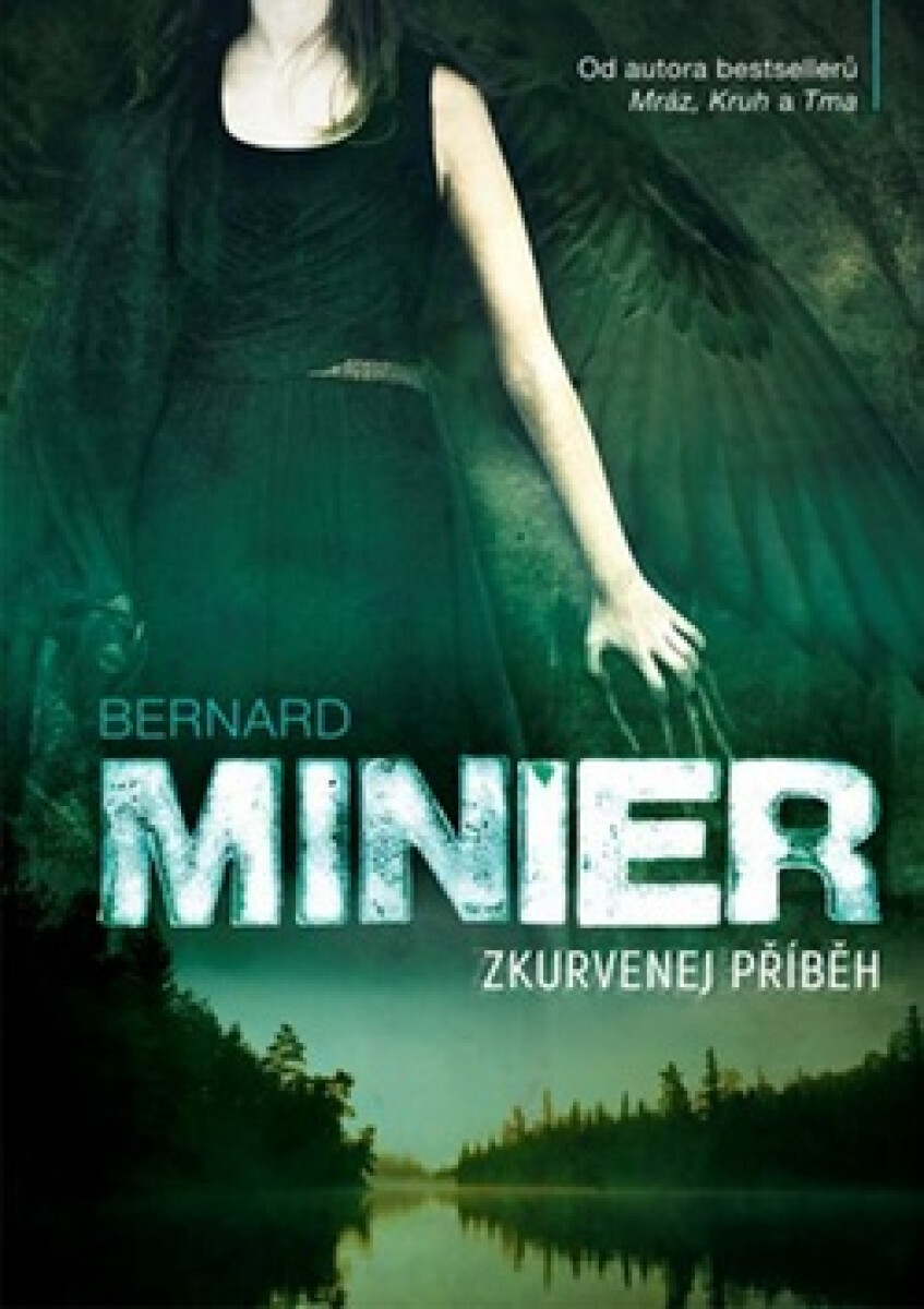 Zkurvenej příběh – Bernard Minier
