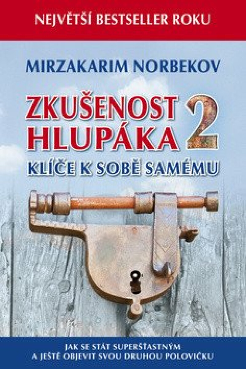 Kniha Zkušenost hlupáka 2 - Klíče k sobě samému