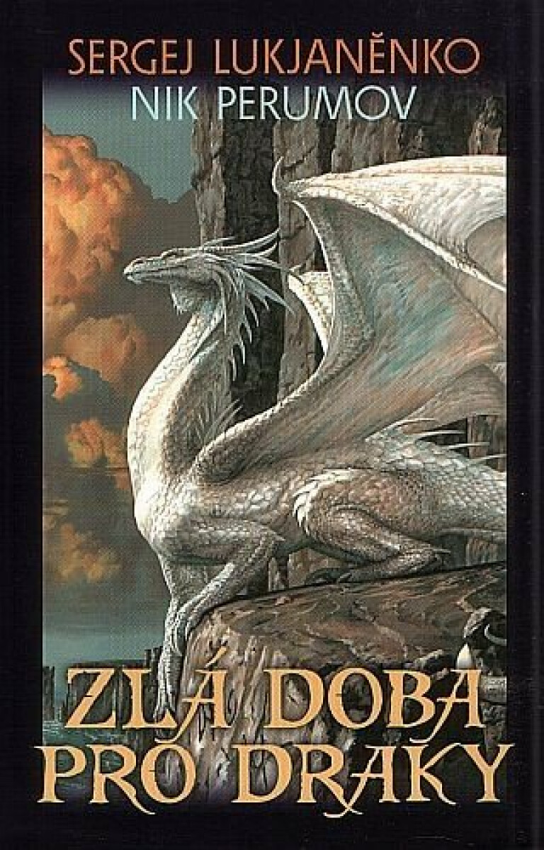 Kniha Zlá doba pro draky