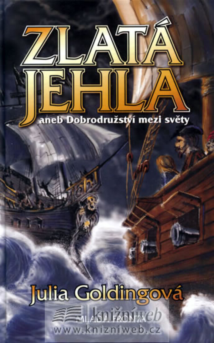 Kniha Zlatá jehla aneb Dobrodružství mezi světy