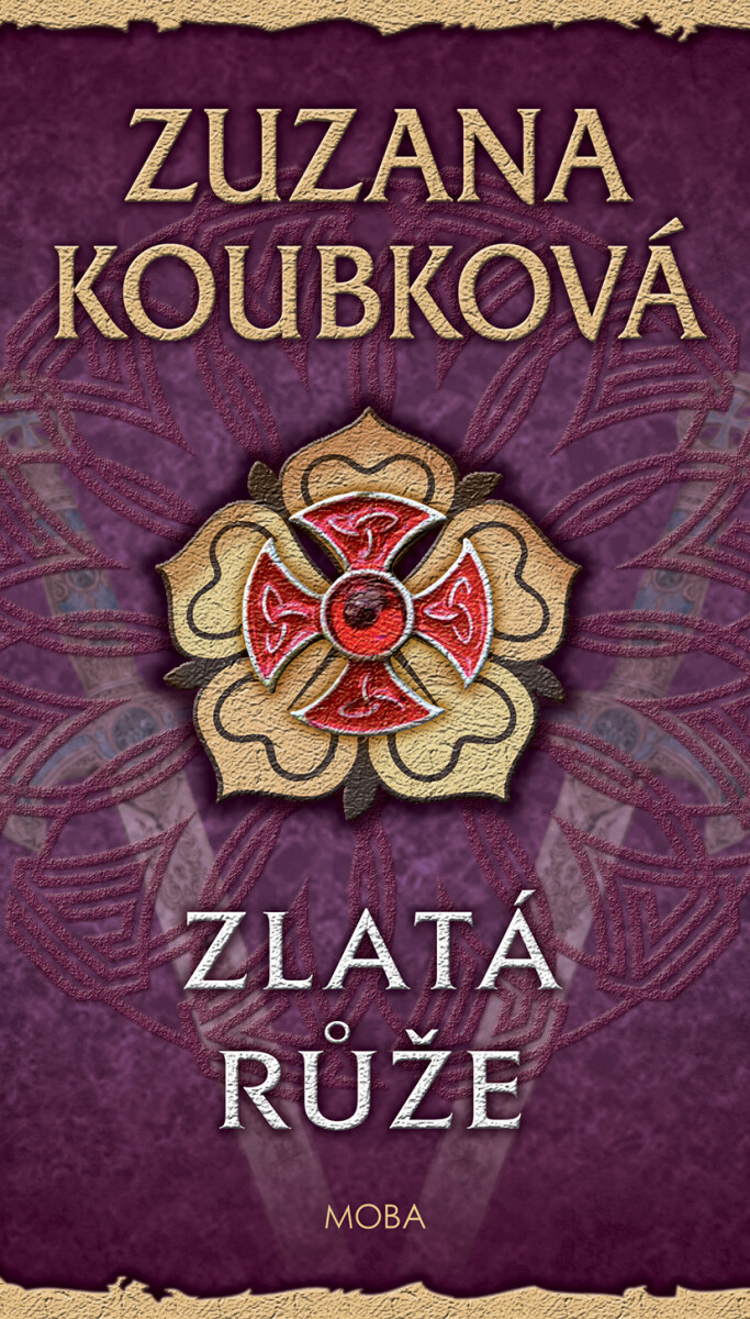Zlatá růže - Zuzana Koubková
