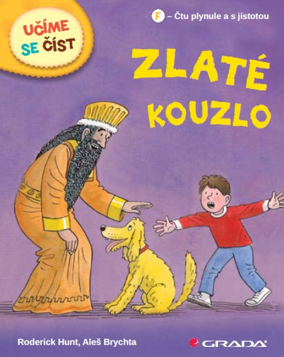 Zlaté kouzlo - Aleš Brychta, Roderick Hunt
