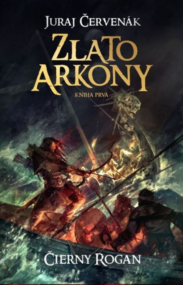 Kniha Zlato Arkony (Kniha prvá)