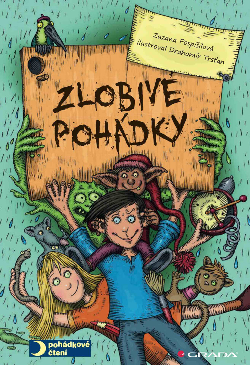 Zlobivé pohádky - Zuzana Pospíšilová
