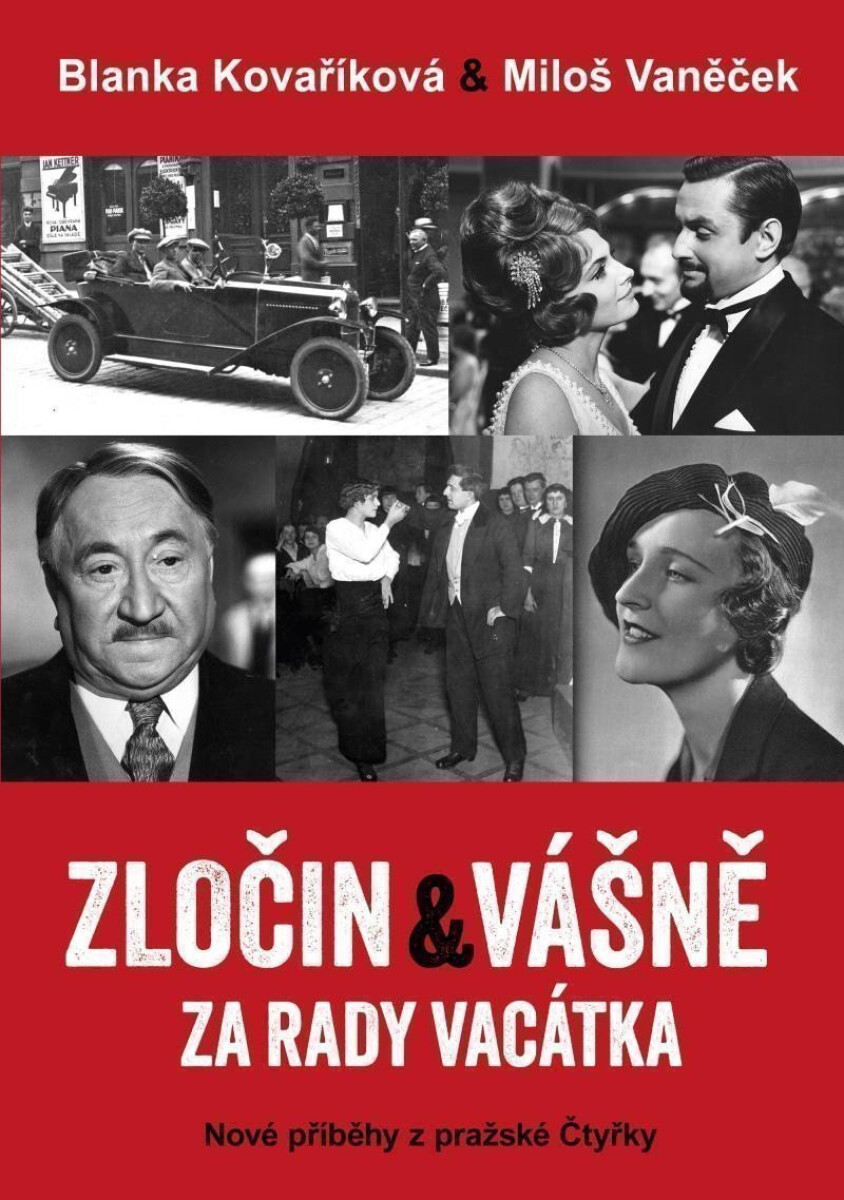 Kniha Zločin a vášně za rady Vacátka