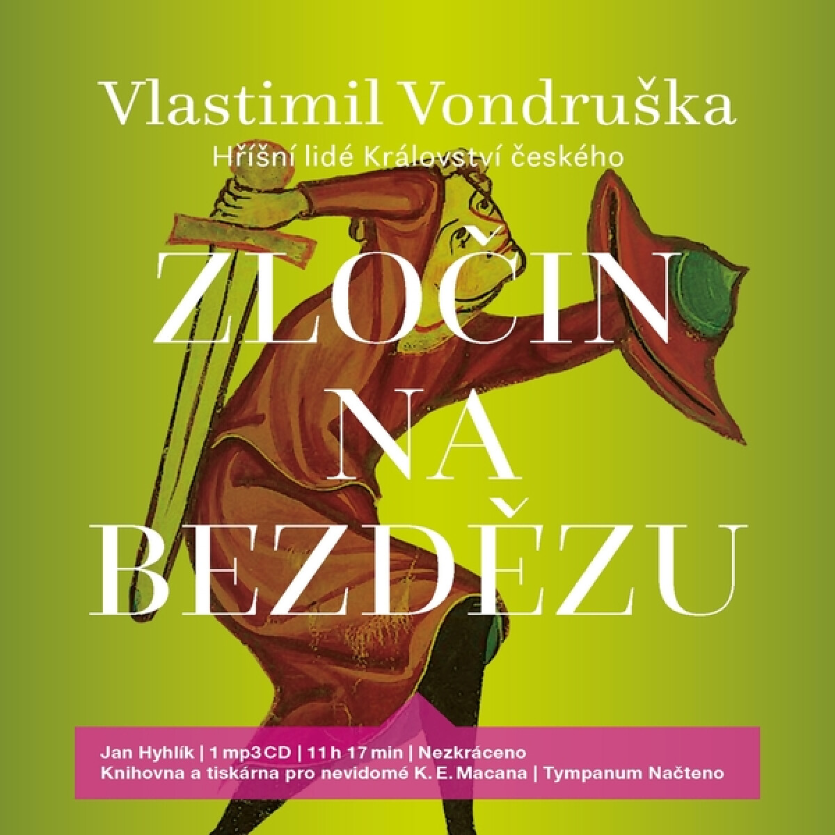 Levně Zločin na Bezdězu - Vlastimil Vondruška - audiokniha