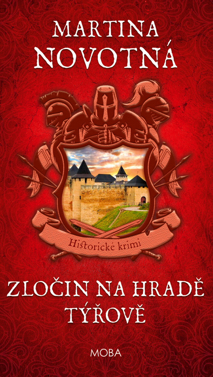 Zločin na hradě Týřově - Martina Novotná