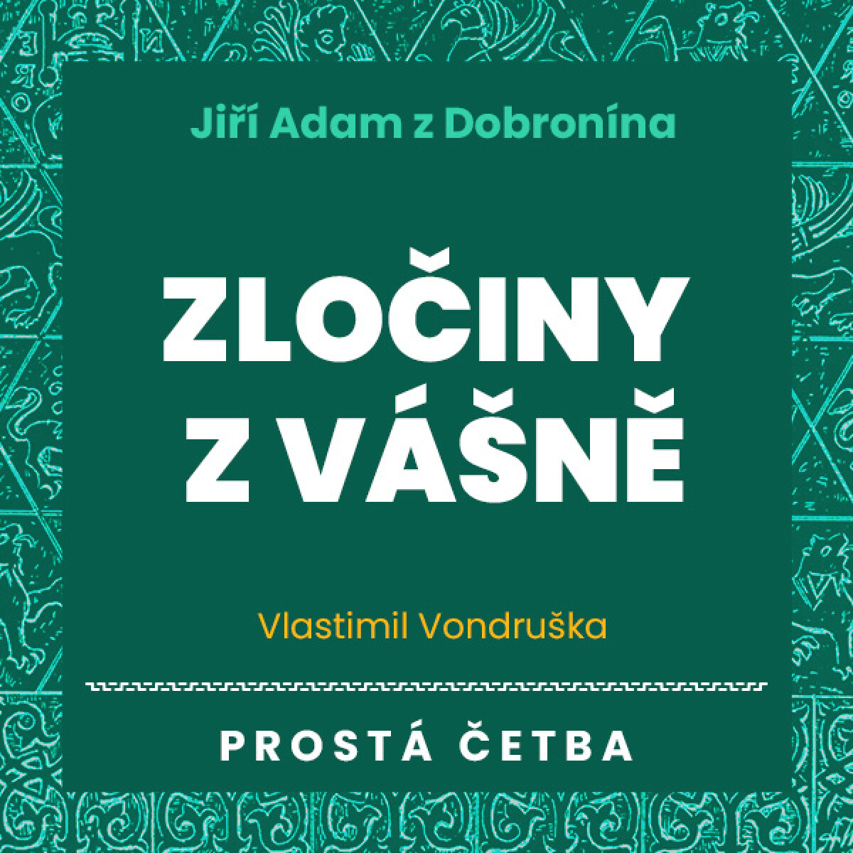 Levně Zločiny z vášně - Vlastimil Vondruška - audiokniha