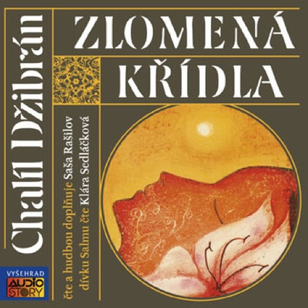 Zlomená křídla - Chalíl Džibrán