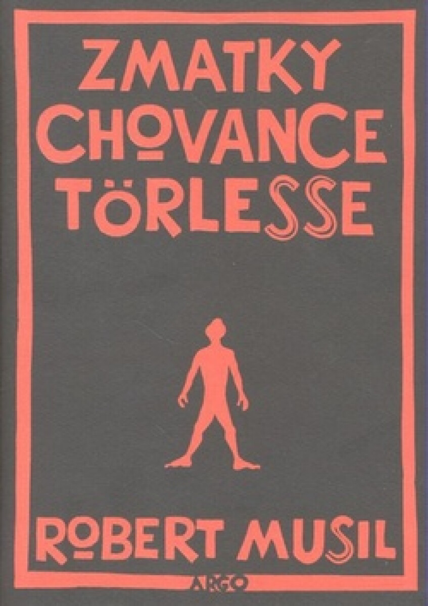 Kniha Zmatky chovance Törlesse