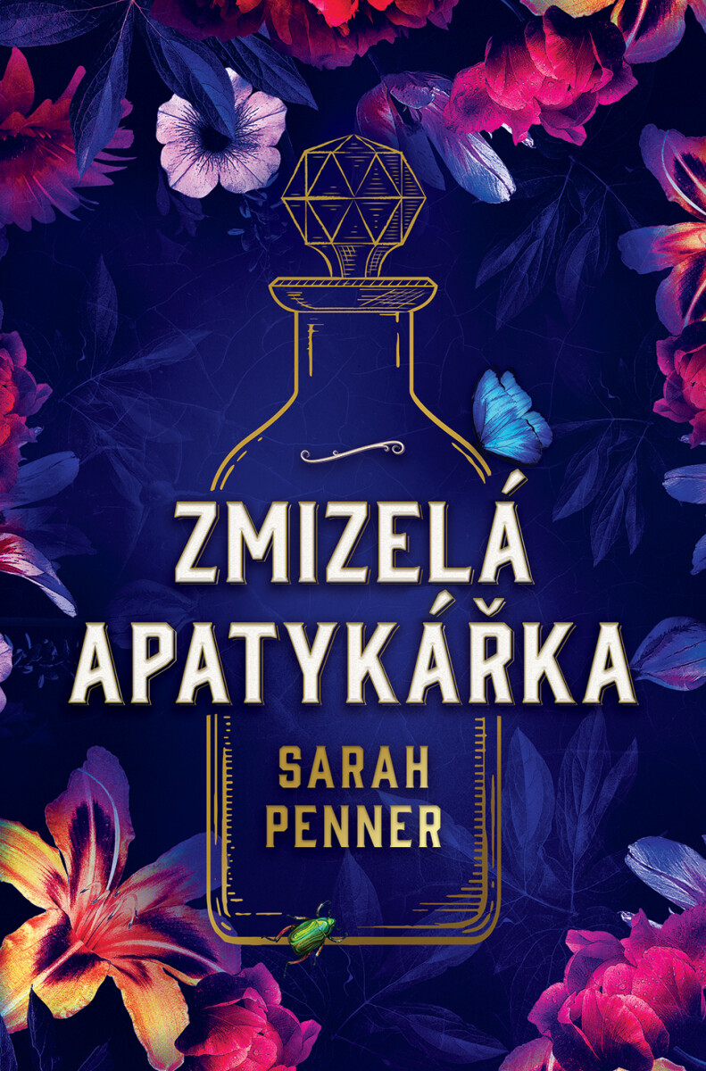 Zmizelá apatykářka - Sarah Penner