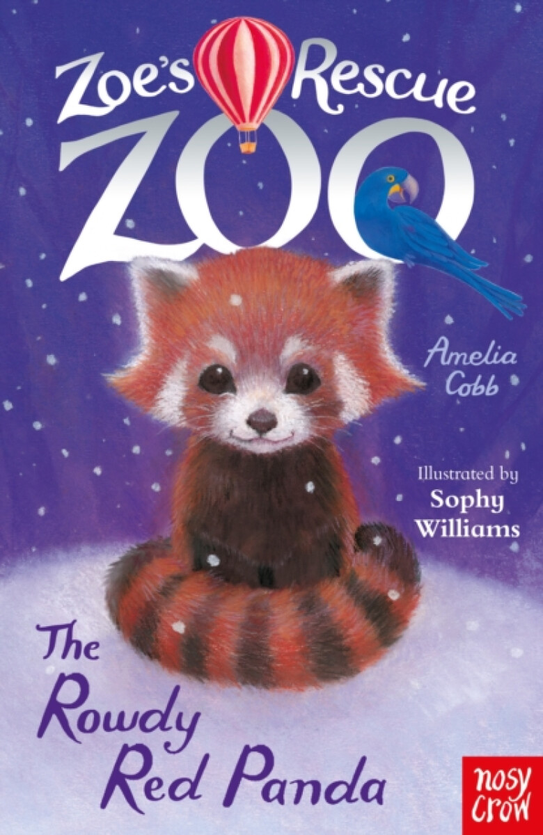 Kniha Zoe's Rescue Zoo: The Rowdy Red Panda
