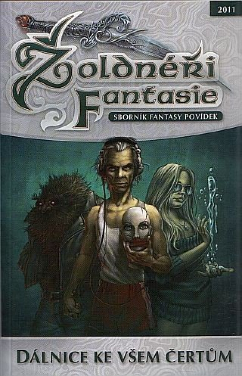 Kniha Žoldnéři fantasie 2 - Dálnice ke všem čertům