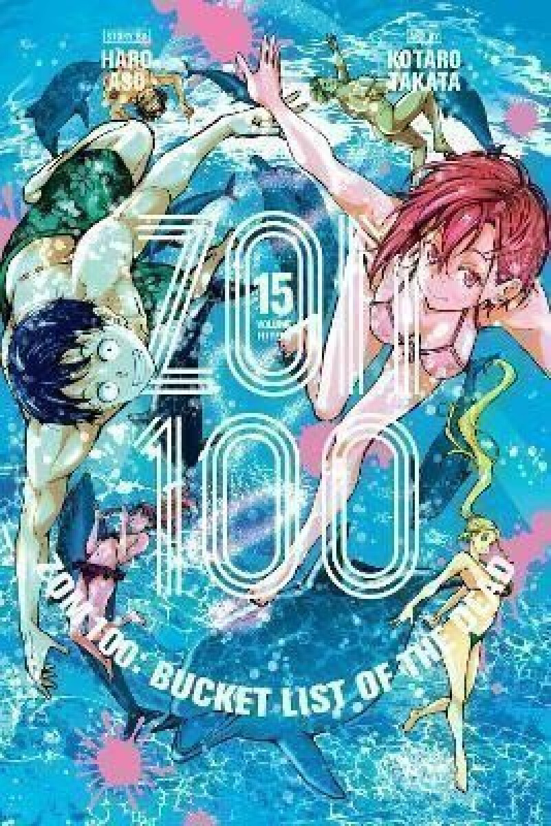 Kniha Zom 100: Bucket List of the Dead, Vol. 15