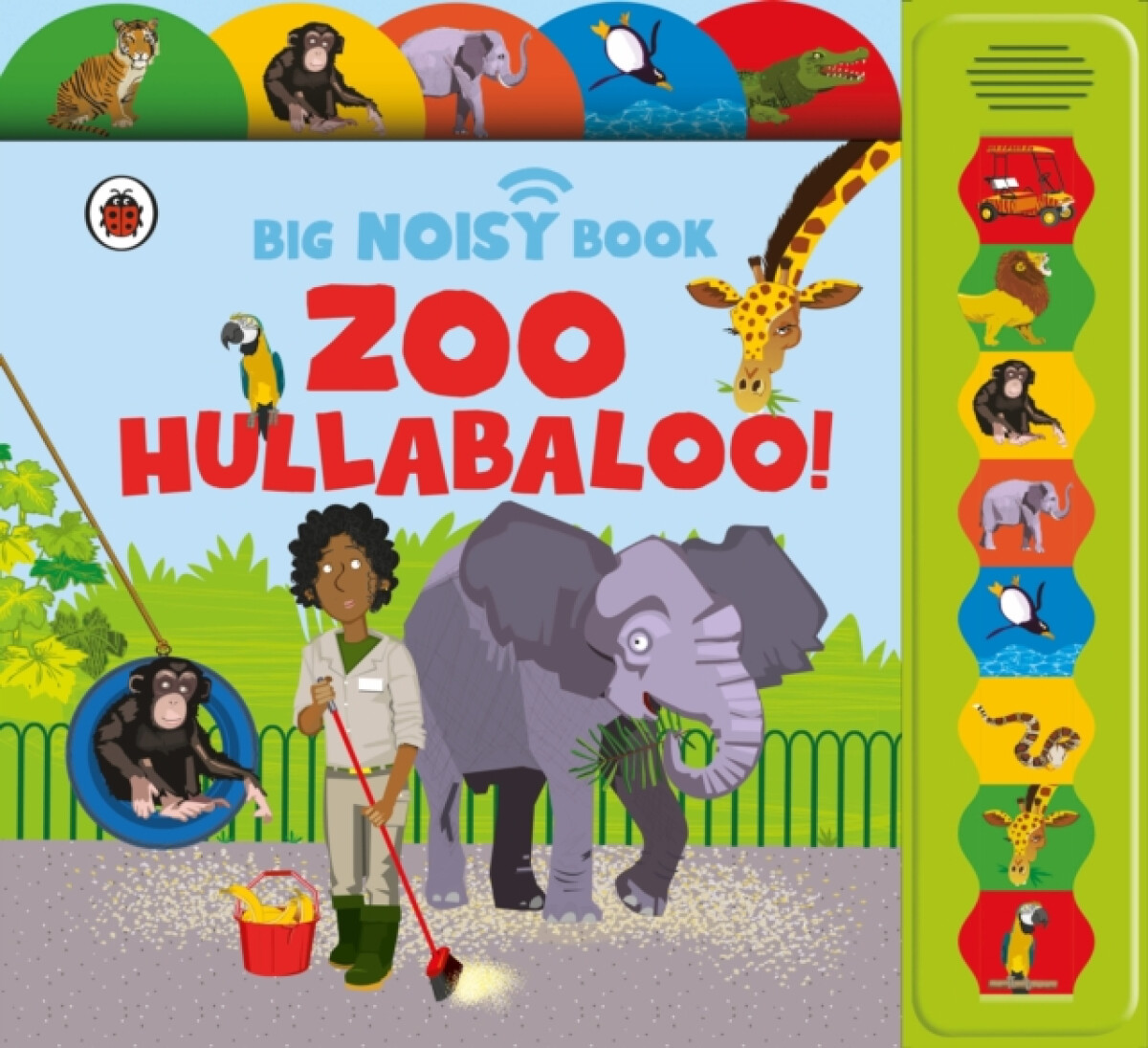Kniha Zoo Hullabaloo! Ladybird Big Noisy Book