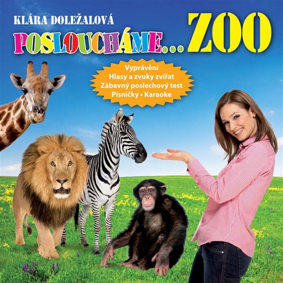 ZOO (Posloucháme...) - Doležalová Klára, Jaroslav Major, Vladimír Gromov