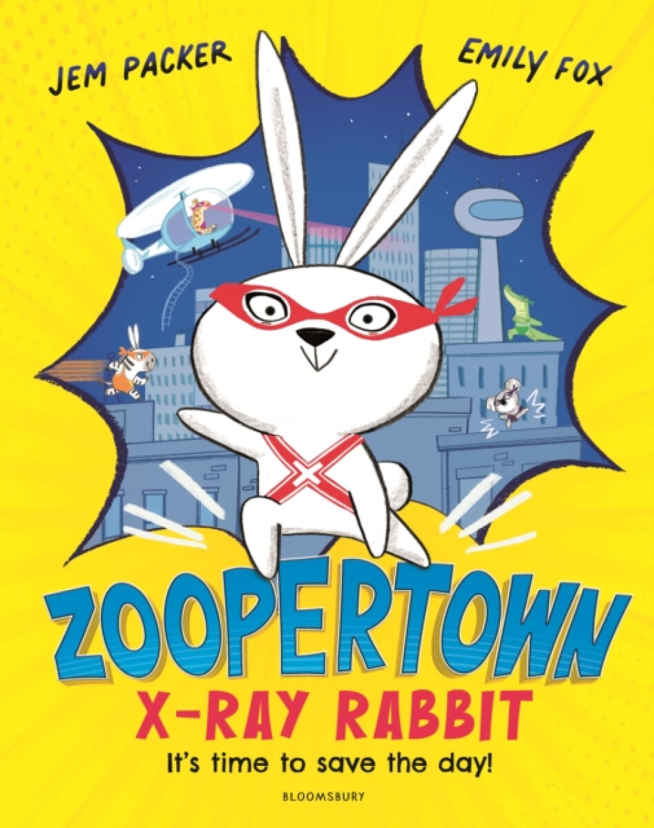 Kniha Zoopertown: X-Ray Rabbit