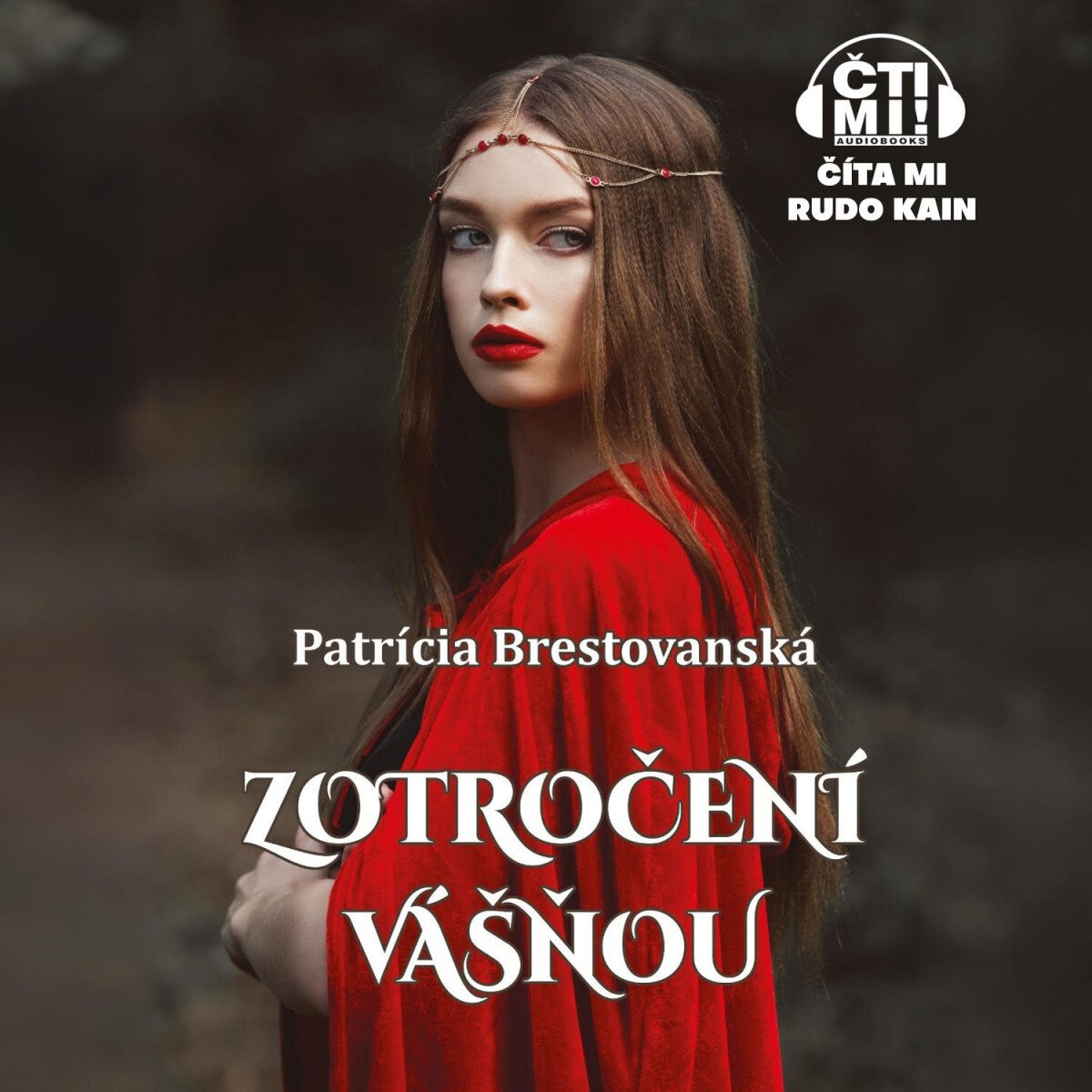 Levně Zotročení vášňou - Patrícia Brestovanská - audiokniha