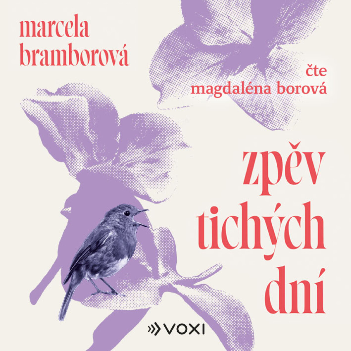 Levně Zpěv tichých dní - Marcela Bramborová - audiokniha