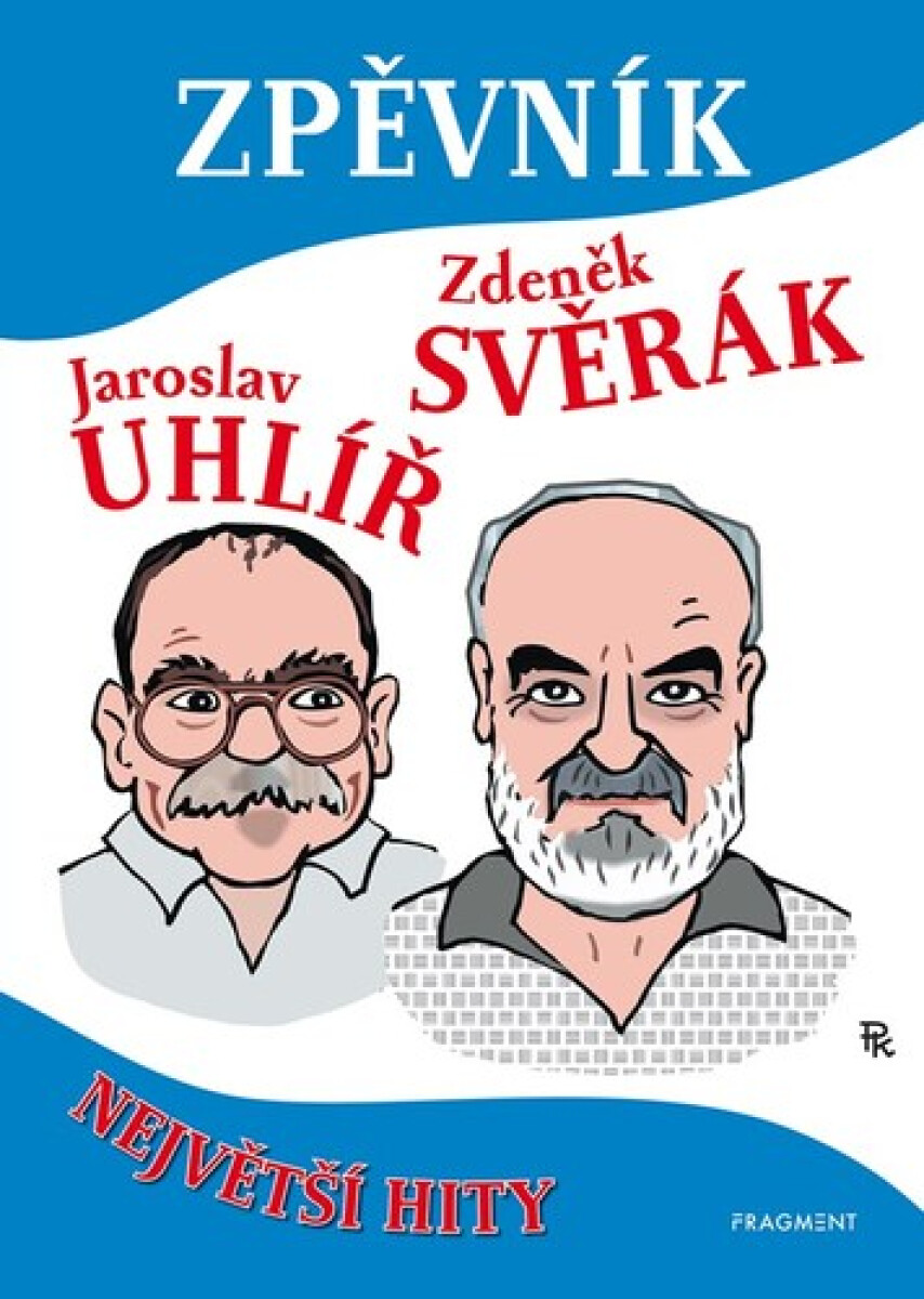 Kniha Zpěvník Z. Svěrák a J. Uhlíř - Největší hity, 4. vydání