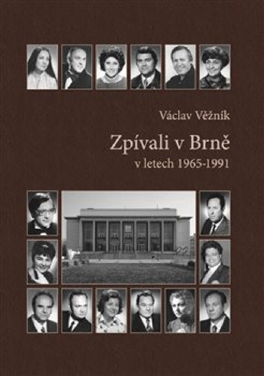 Kniha Zpívali v Brně v letech 1965-1991 + CD + DVD