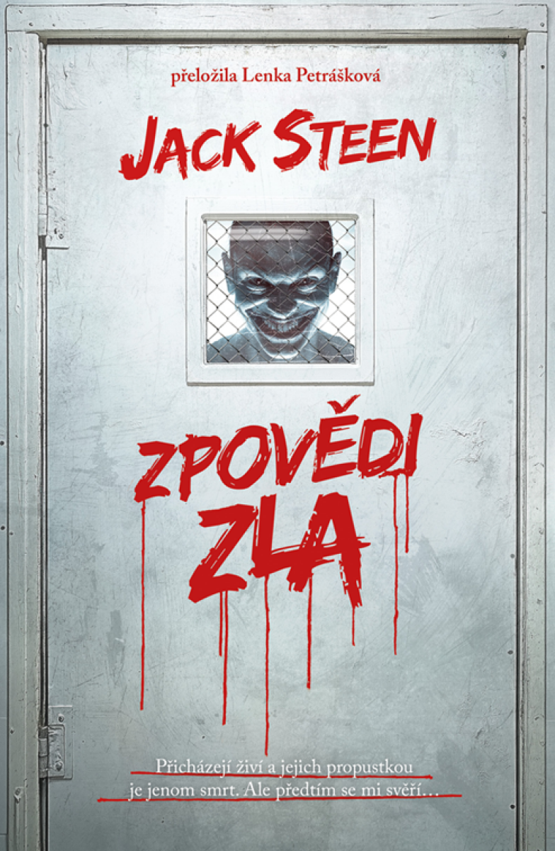Zpovědi zla - Jack Steen