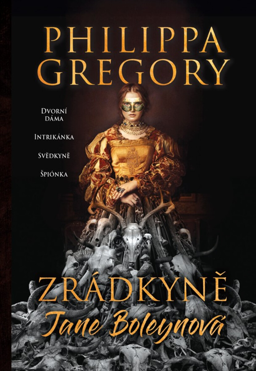 Zrádkyně Jane Boleynová - Philippa Gregory