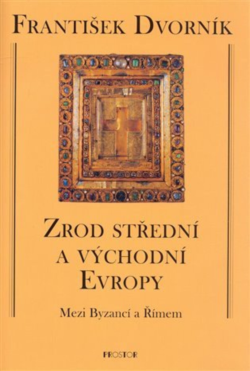 Kniha Zrod střední a východní Evropy