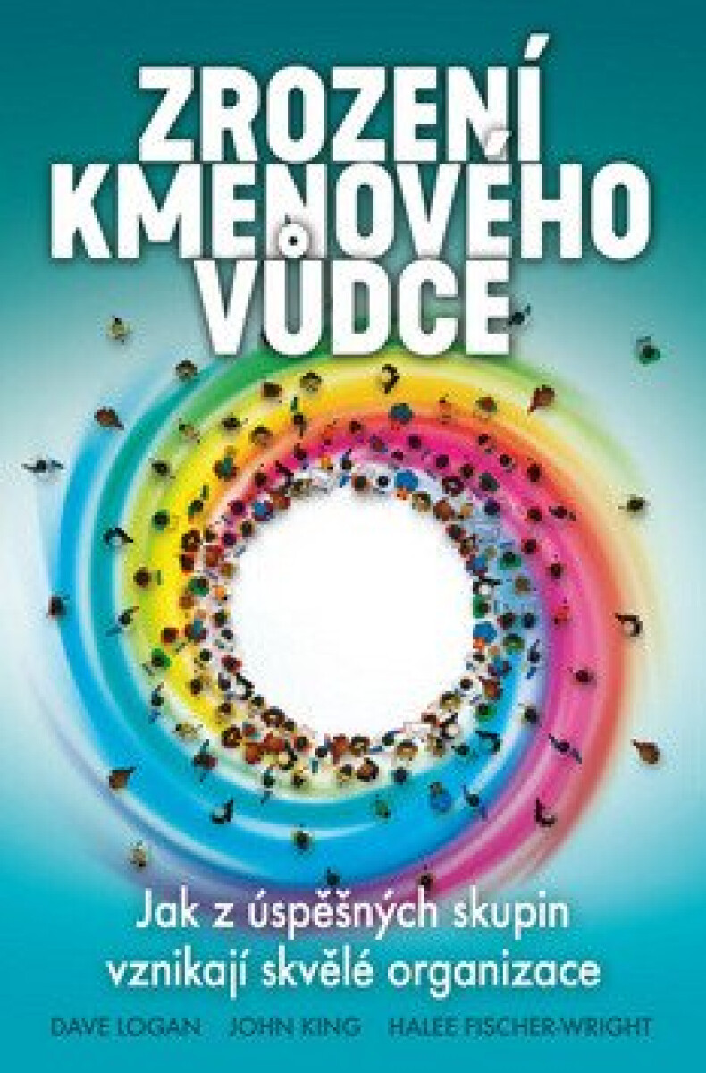 Kniha Zrození kmenového vůdce