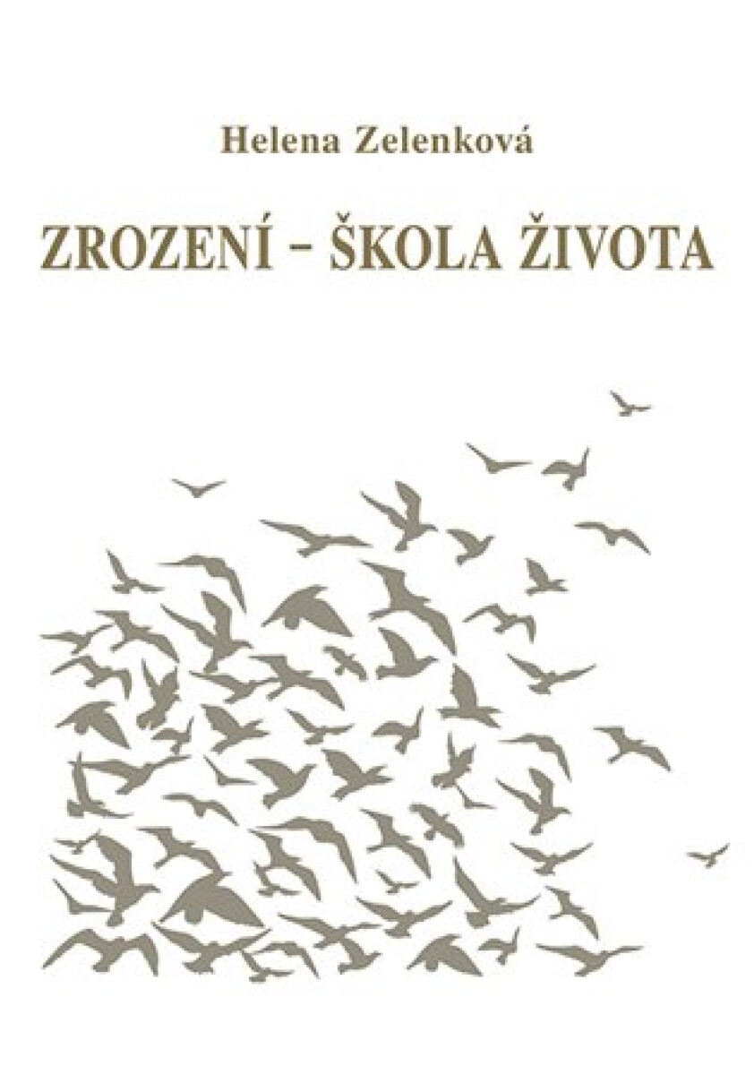 Kniha Zrození - škola života