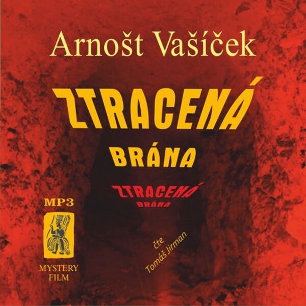 Levně Ztracená brána - Arnošt Vašíček - audiokniha