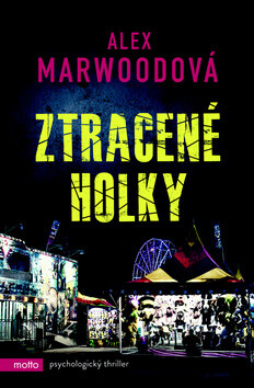 Ztracené holky (poškozená) - Alex Marwood