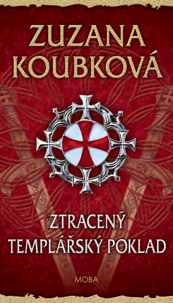 Ztracený templářský poklad - Zuzana Koubková