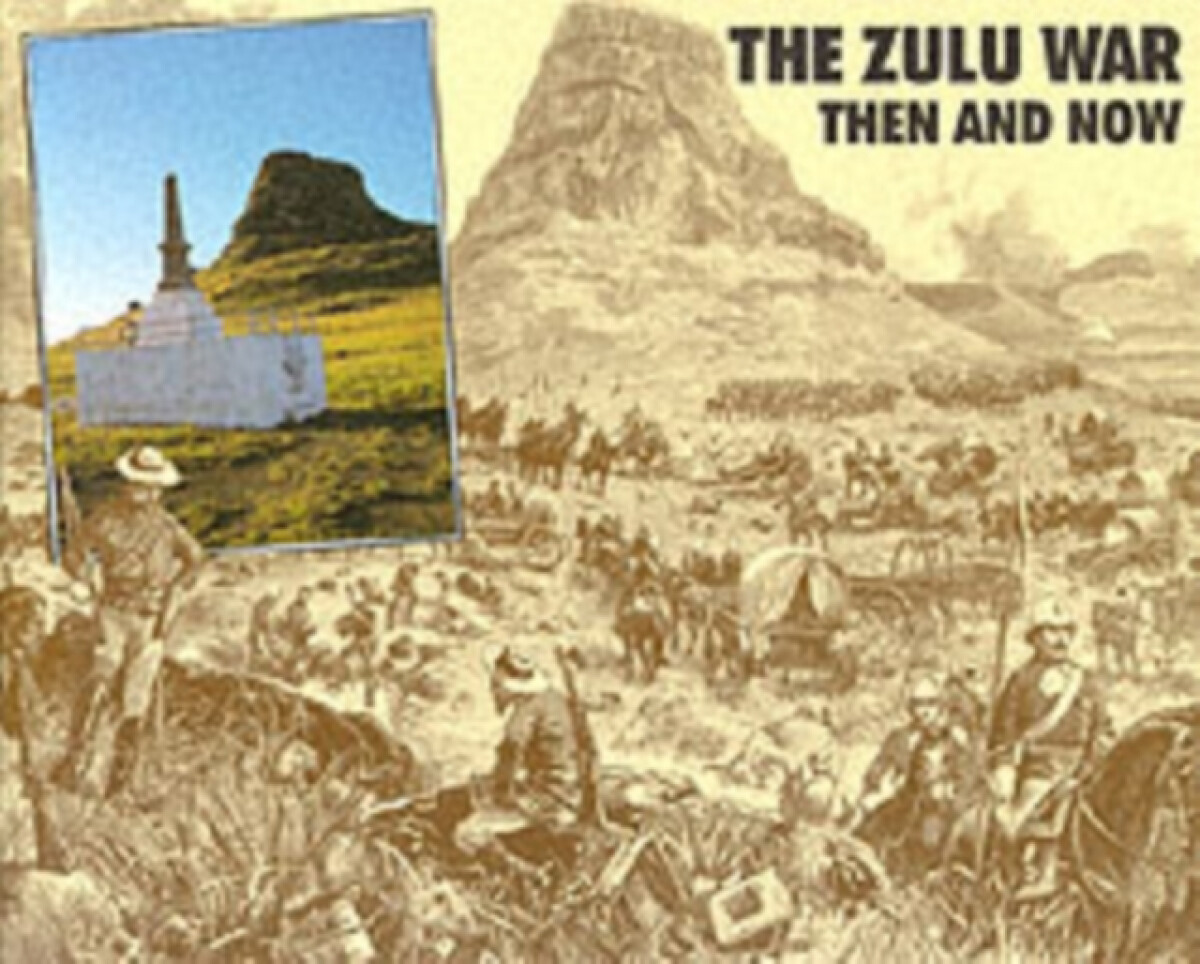 Kniha Zulu War: Then and Now