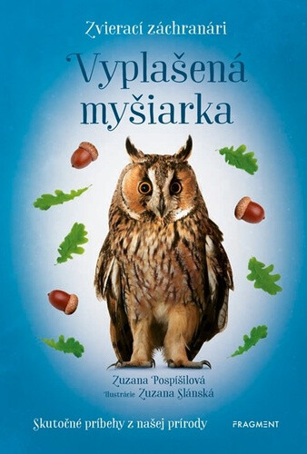 Zvierací záchranári - Vyplašená myšiarka - Zuzana Pospíšilová - Obrázek 2