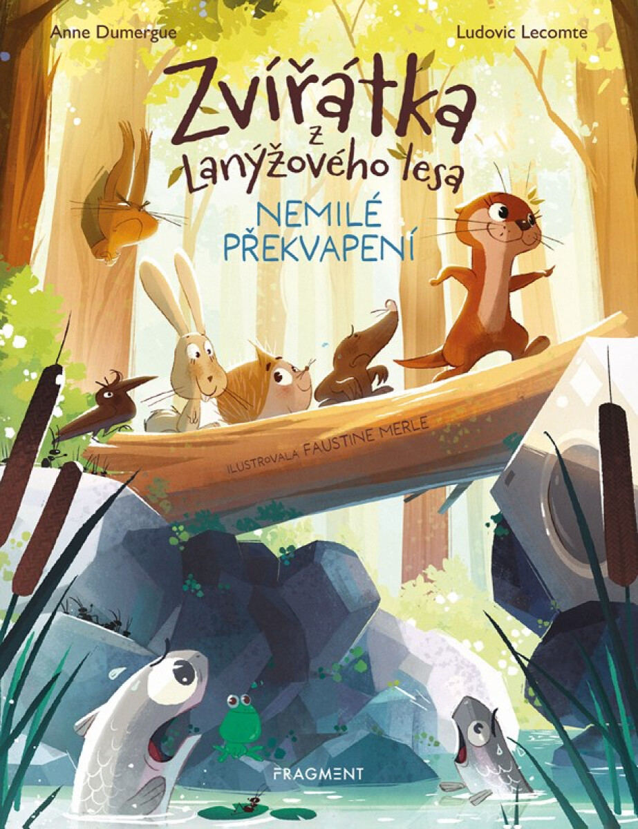 Kniha Zvířátka z Lanýžového lesa – Nemilé překvapení