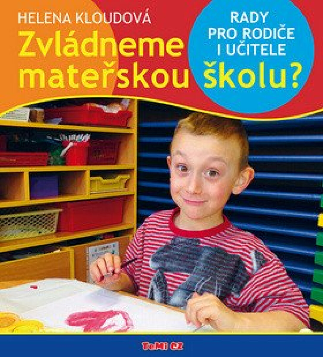 Kniha Zvládneme mateřskou školu?. Rady pro rodiče i učitele