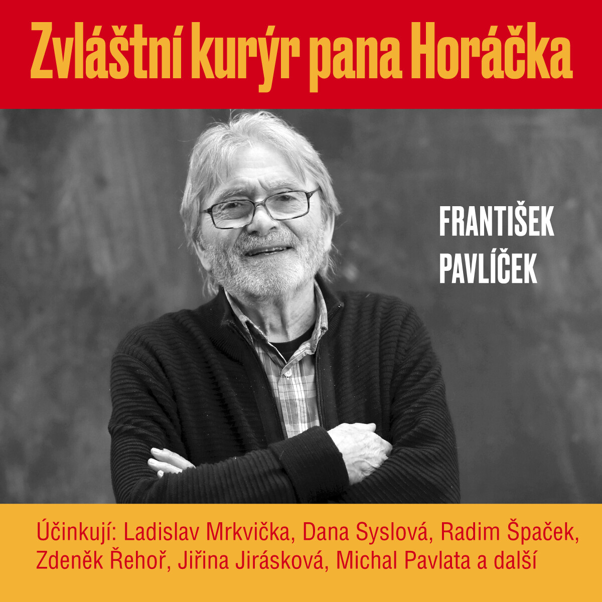 Levně Zvláštní kurýr pana Horáčka - František Pavlíček - audiokniha