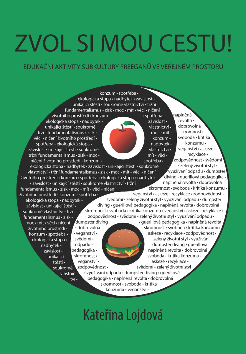Zvol si mou cestu! - Kateřina Lojdová
