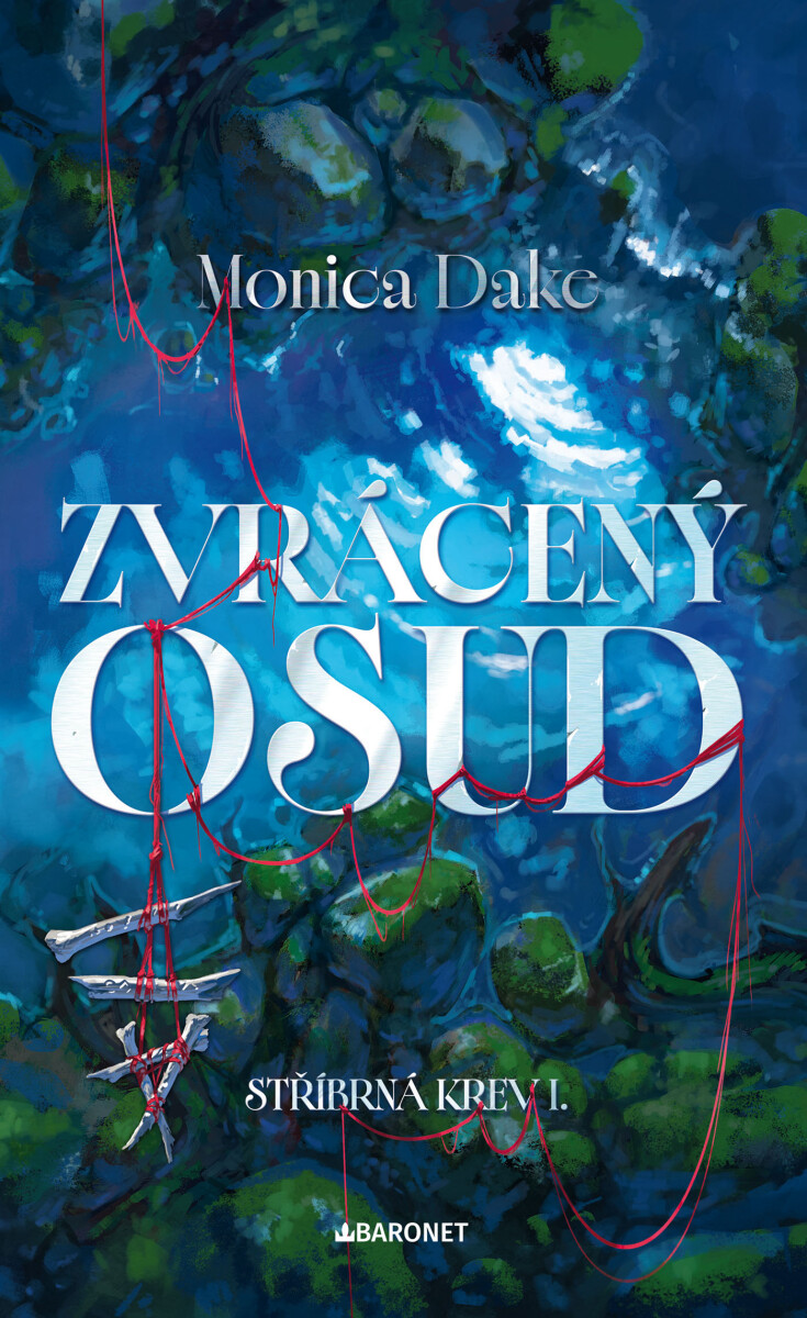 Levně Zvrácený osud - Monica Dake