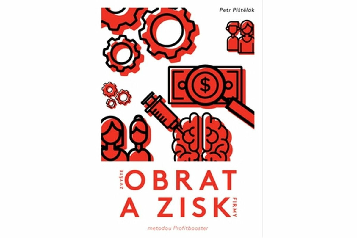 Kniha Zvyšte obrat a zisk firmy metodou Profitbooster